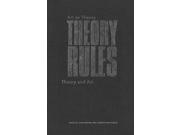 Theory Rules Art as Theory Theory and Art Heritage