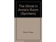 The Ghost in Annie s Room Sprinters