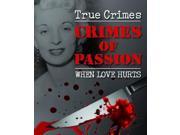 Crimes of Passion Igloo Books Ltd True Crime