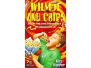 Wilmot and Chips Hodder young fiction