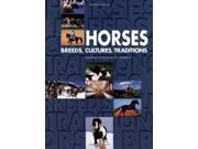 Horses Breeds Cultures Traditions