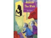 The Blob Chillers