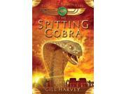 Spitting Cobra No. 1 The Egyptian Chronicles The Spitting Cobra Egypt Adventures