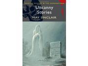 Uncanny Stories Wordsworth Mystery Supernatural Tales of Mystery the Supernatural