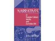 Narratives in Popular Culture Media and Everyday Life