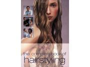 The Complete Book of Hairstyling