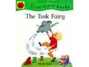 Tusk Fairy First story books