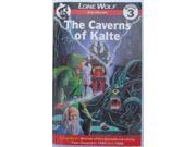 The Caverns of Kalte Lone Wolf Adventures