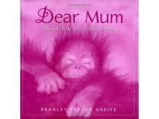 Dear Mum Thank You for Everything
