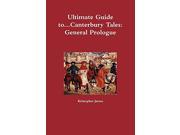 Ultimate Guide to. . .Canterbury Tales General Prologue