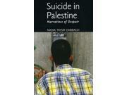 Suicide in Palestine Narratives of Despair