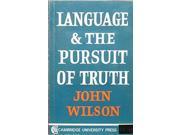 Language and the Pursuit of Truth
