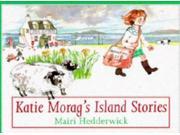 Katie Morag s Island Stories