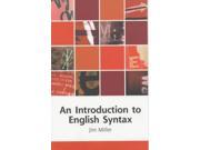 An Introduction to English Syntax Edinburgh Textbooks on the English Language