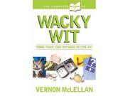 Complete Book of Practical Proverbs and Wacky Wit Complete Book Series