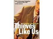 Thieves Like Us Film Ink