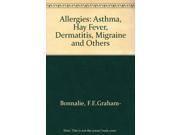 Allergies Asthma Hay Fever Dermatitis Migraine and Others