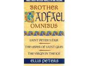 Brother Cadfael Omnibus 2 St.Peter s Fair Leper of St.Giles Virgin in the Ice St.Peter s Fair Leper of St.Giles Virgin in the Ice No.2