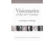 Visionaries of the 20th Century A Resurgence Anthology