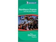 Northern France and Paris Region Green Guide Michelin Green Guides