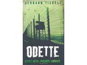 Odette True Stories from World War II