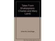 Tales From Shakespeare Charles and Mary Lamb