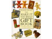 Make it Yourself Gift Book Gifts to Make at Home for All Your Family and Friends