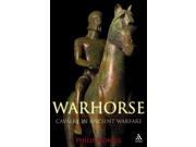 Warhorse Cavalry in Ancient Warfare