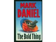 The Bold Thing