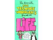 The Teenage Worrier s Guide to Life