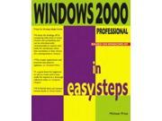 Windows 2000 Professional in Easy Steps Special Edition