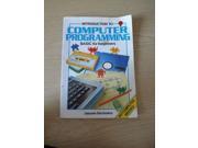 Guide to Computer Programming Usborne Computers Electronics