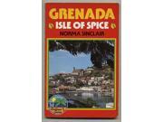 Grenada Isle of Spice Macmillan Caribbean Guides