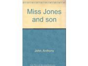 Miss Jones and son