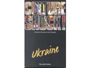 Culture Shock! Ukraine A Guide to Customs and Etiquette