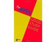 The Arts Good Study Guide Open University Set Book