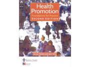 Health Promotion Foundations for Practice Public Health and Health Promotion