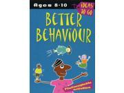 Better Behaviour Ages 8 10 Photocopiable Activities Ideas to Go Ideas to Go Better Behaviour