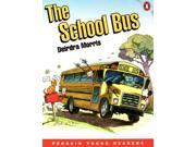 The School Bus Penguin Young Readers Graded Readers
