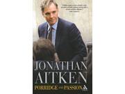 Porridge and Passion An Autobiography