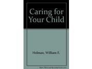 Caring for Your Child