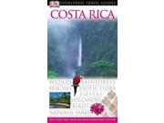 Costa Rica DK Eyewitness Travel Guide