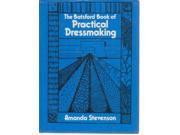 The Batsford Book of Practical Dressmaking
