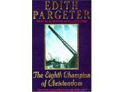 The Eighth Champion of Christendom