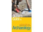 The Bluffer s Guide to Archaeology Bluffer s Guides Bluffer s Guides
