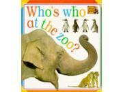 Who s Who at the Zoo? Snapshot Big Board Books