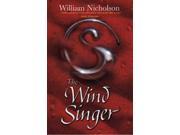 The Wind Singer Wind on Fire Trilogy