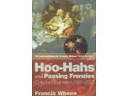 Hoo hahs and Passing Frenzies Collected Journalism 1991 2001