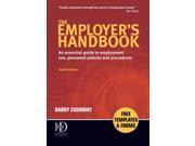 The Employer s Handbook An Essential Guide to Employment Law Personnel Policies and Procedures