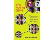 The Maths Gene Why Everyone has it but most people can t use it Why Everyone Has It But Most People Don t Use It